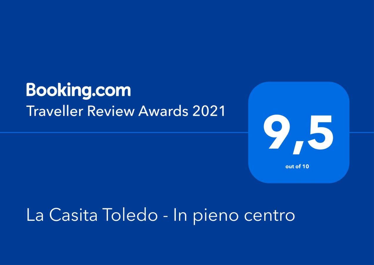 La Casita Toledo - In Pieno Centro Villa Nápoly Kültér fotó